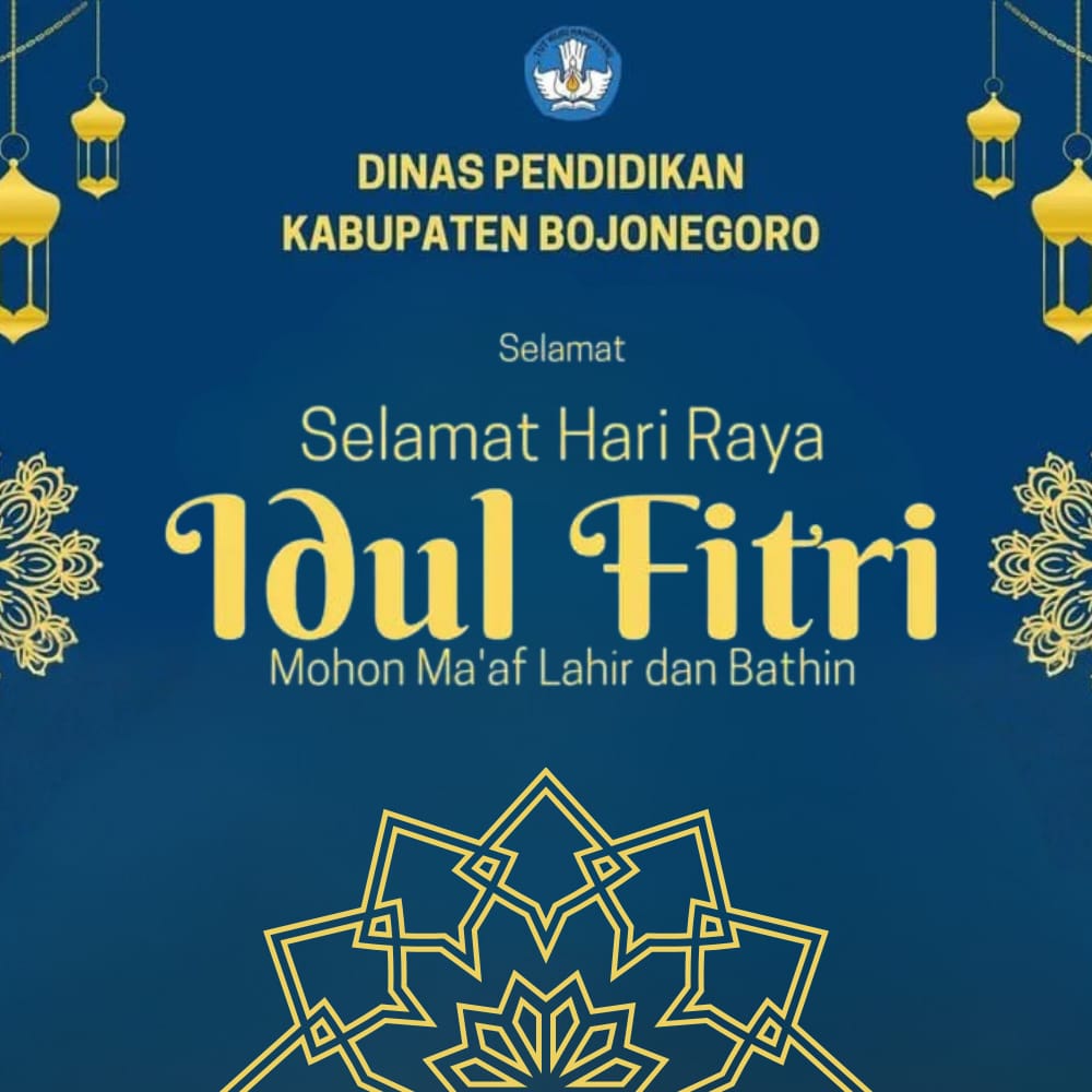 Ucapan Selamat Hari Raya Idul Fitri oleh Dinas Pendidikan Kabupaten Bojonegoro