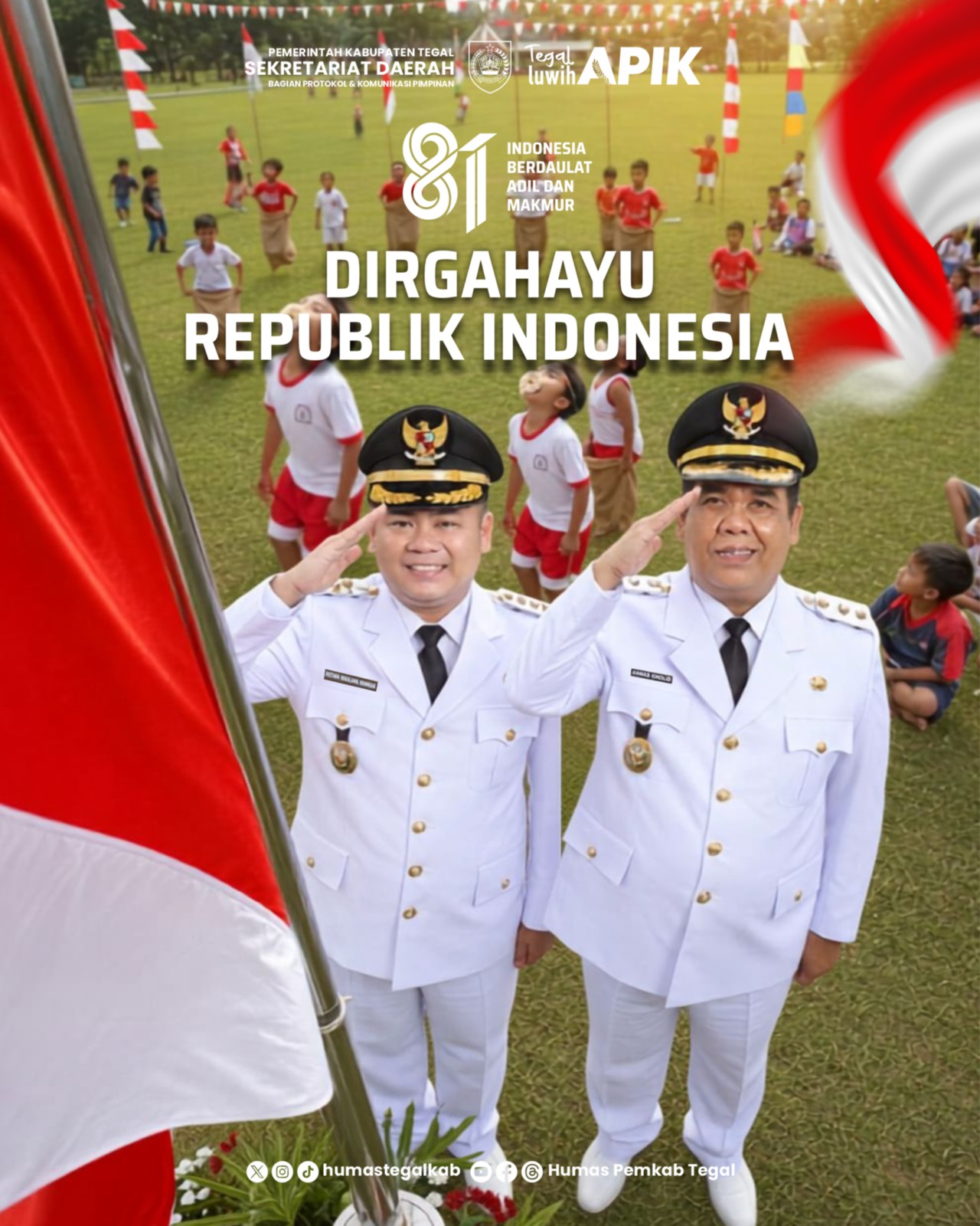 Ucapan Dirgahayu Republik Indonesia ke-81 oleh Bupati dan Wakil Bupati Kabupaten Tegal