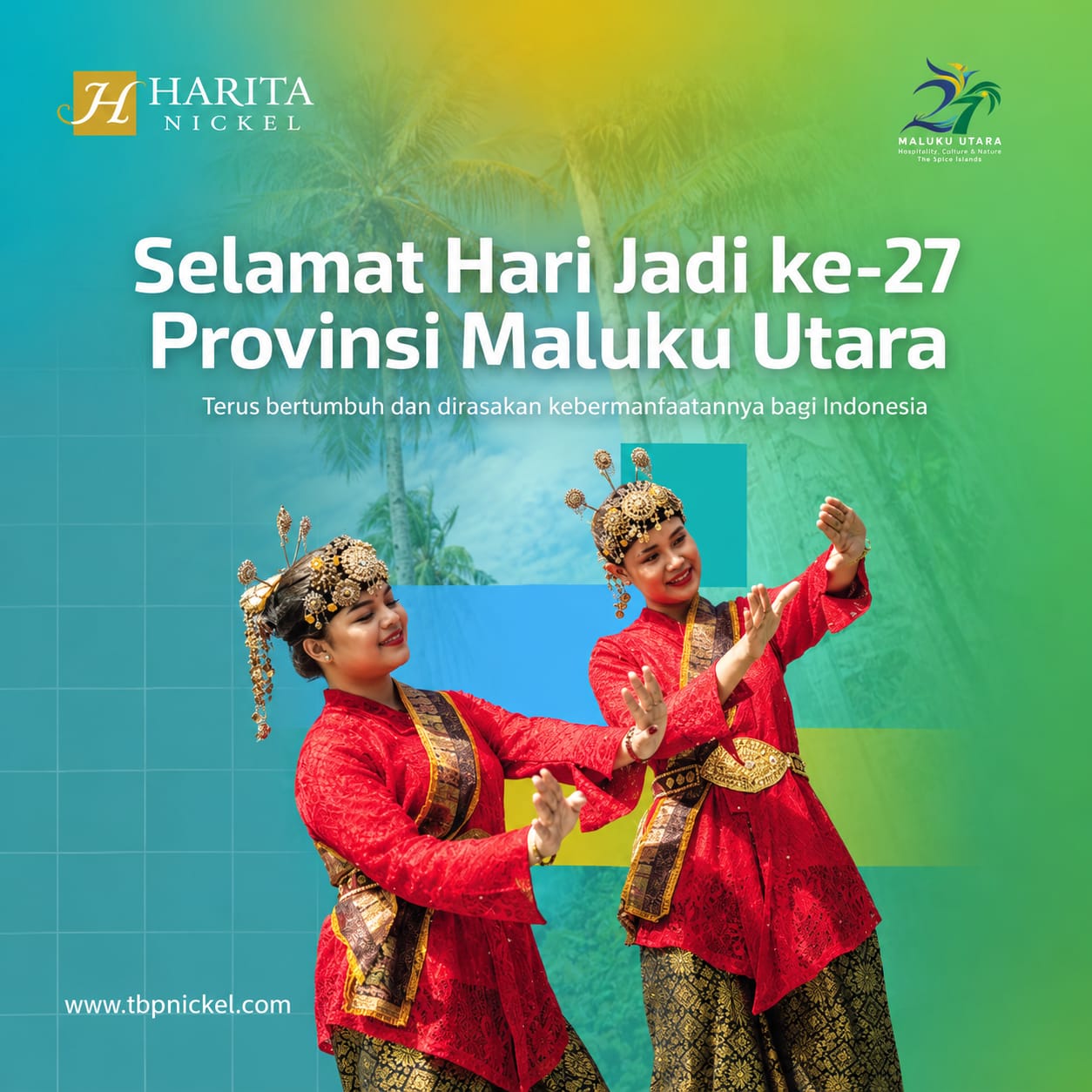 Ucapan Selamat Hari Jadi Provinsi Maluku Utara oleh Harita Nickel