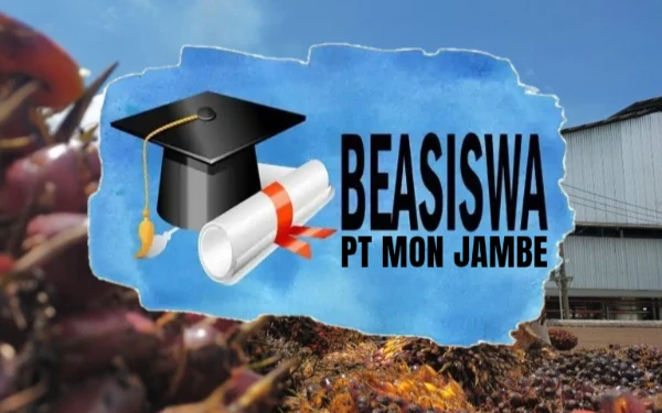 Thumbnail Berita - Kabar Gembira! PT Mon Jambe Sediakan Beasiswa untuk Mahasiswa, Ini Syaratnya
