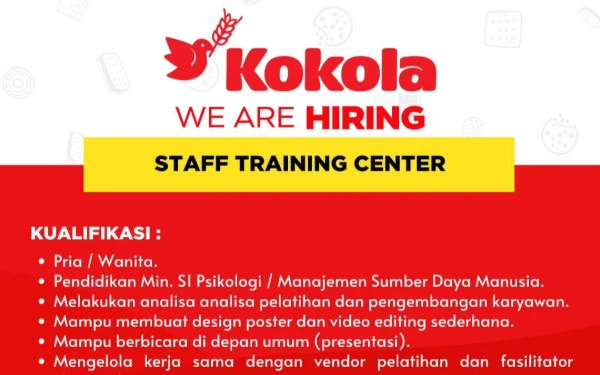 Thumbnail Kokola Membuka Lowongan Pekerjaan, Intip Posisi dan Kualifikasinya!