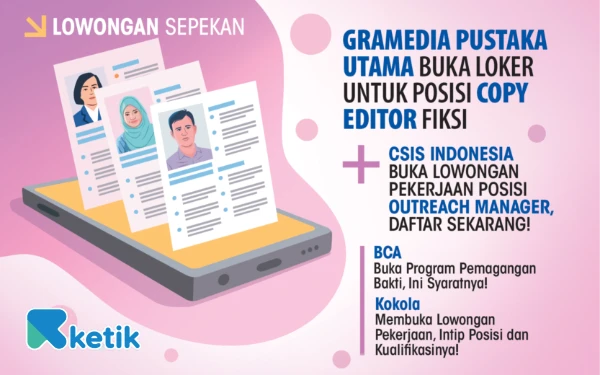 Thumbnail 4 Lowongan Kerja Sepekan: Gramedia Pustaka Utama hingga Kokola