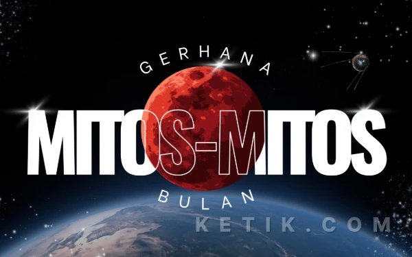 Thumbnail Berita - Daftar Mitos Gerhana Bulan dan Penjelasan Ilmiahnya, Jangan Salah Kaprah!