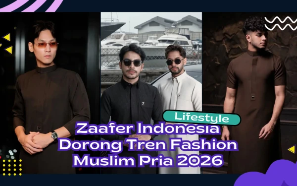 Thumbnail Berita - Zaafer Indonesia Dorong Tren Fashion Muslim Pria 2026 Lewat Desain Baju Koko Modern