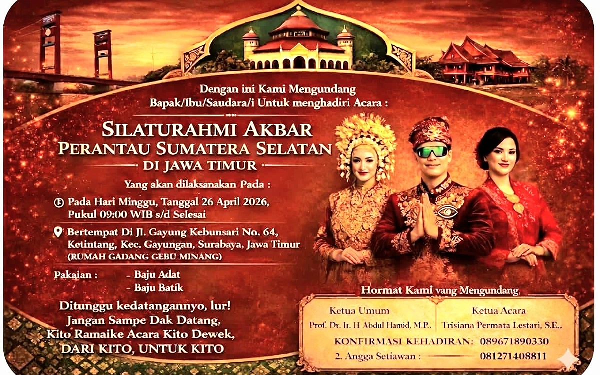 Thumbnail Berita - Perantau asal Sumsel di Jatim Merapat! Kangen Kampung Halaman? Ayo Hadir di Silaturahmi Akbar "Dari Kito untuk Kito"