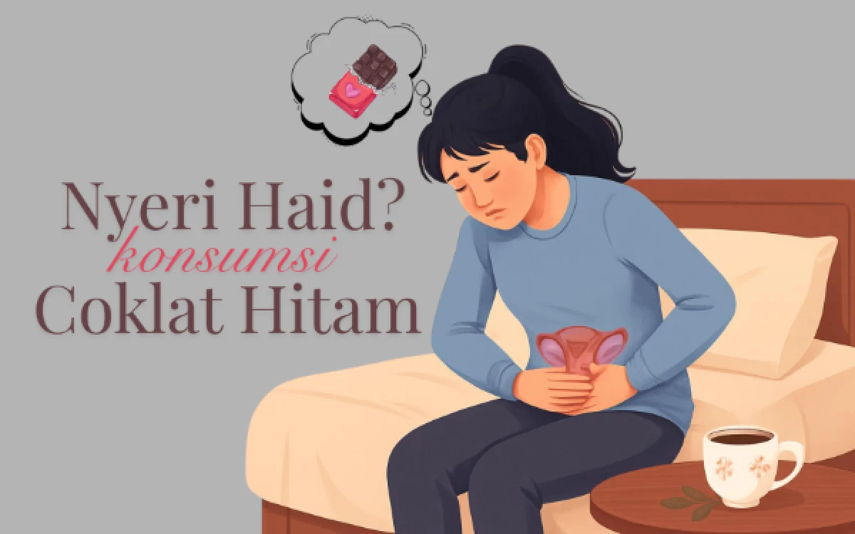Thumbnail Berita - Nyeri Haid Bikin Aktivitas Terganggu? Cokelat Hitam Bisa Jadi Solusi Sederhana
