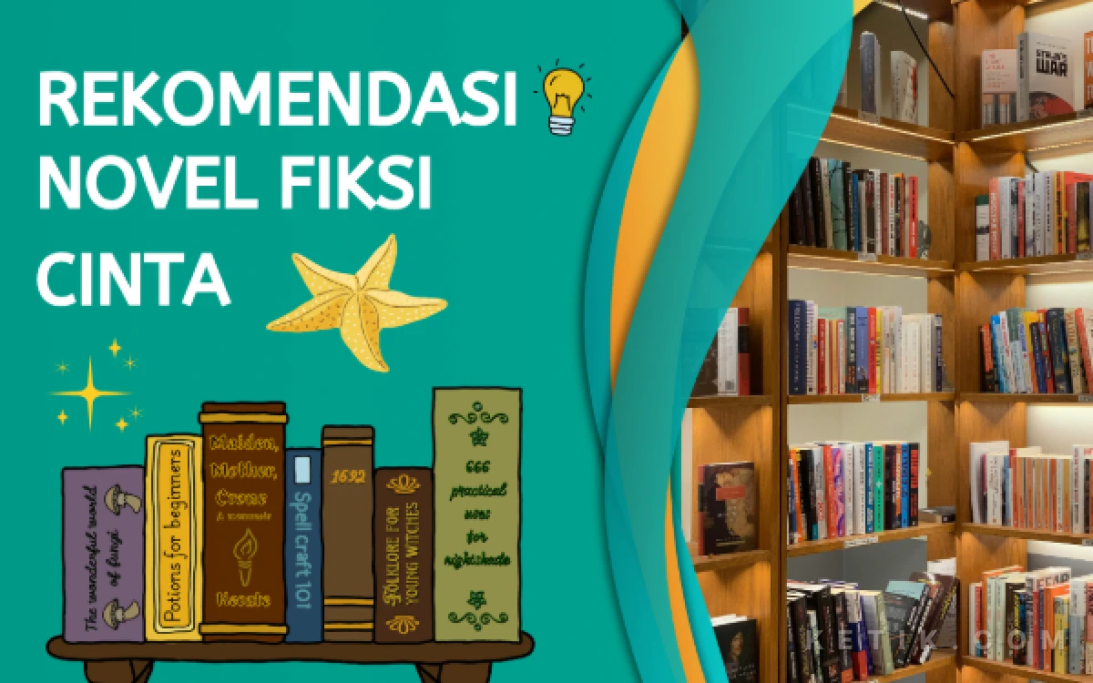 Thumbnail Berita - Rekomendasi Novel Fiksi Cinta Paling Menguras Emosi, Siap Bikin Pembaca Terhanyut